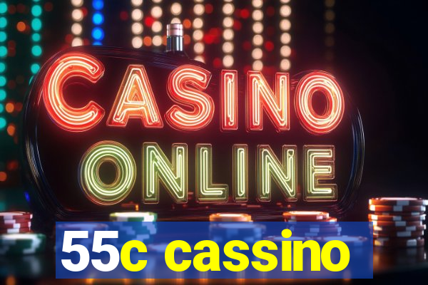 55c cassino